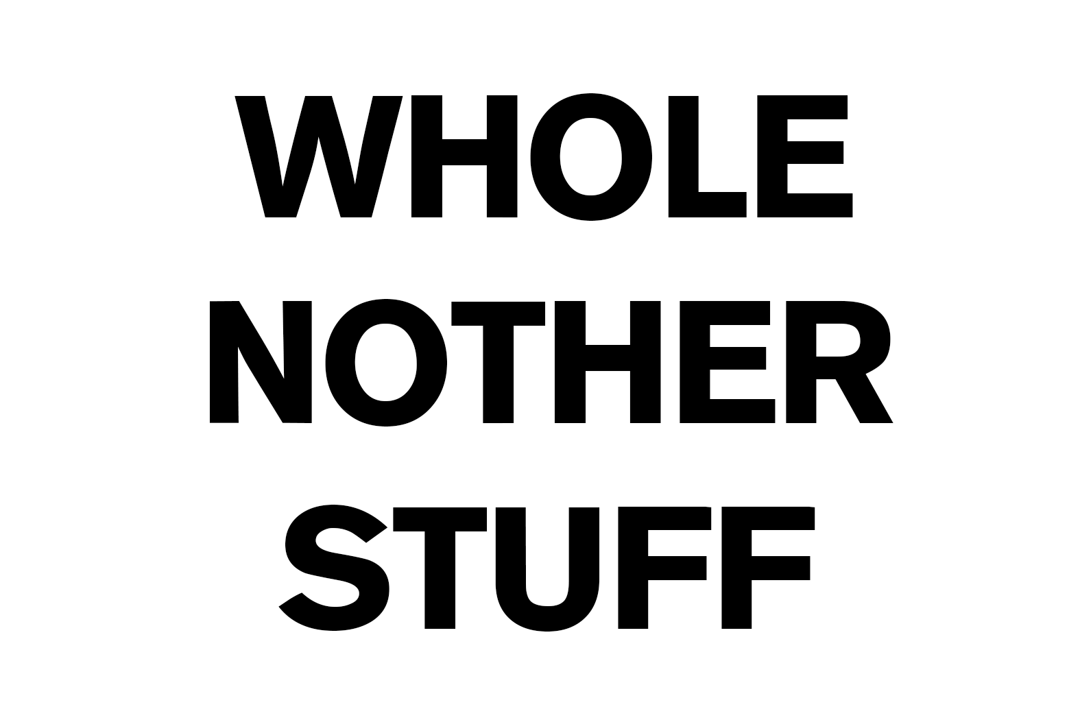 06-01 - WHOLE NOTHER STUFF - (2015,03,02)